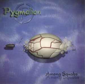 cd - Pygmalion - Among Squabs, Cd's en Dvd's, Cd's | Overige Cd's, Zo goed als nieuw, Verzenden