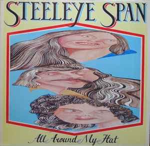 LP gebruikt - Steeleye Span - All Around My Hat, Verzenden, Zo goed als nieuw, Overige formaten