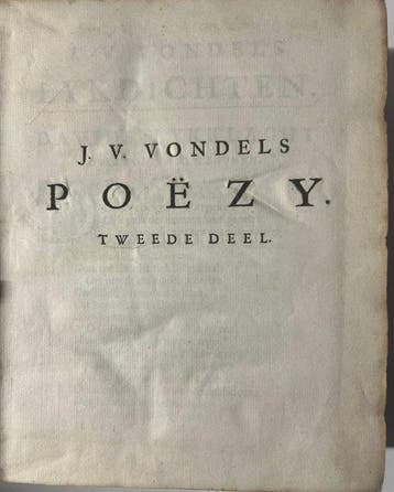 Joost van den Vondel - Poezy. Tweede deel - 1682, Antiek en Kunst