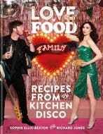 Love. Food. Family | 9780600637295 | Sophie Ellis-Bextor ;, Zo goed als nieuw, Sophie Ellis-Bextor ; Richard Jones