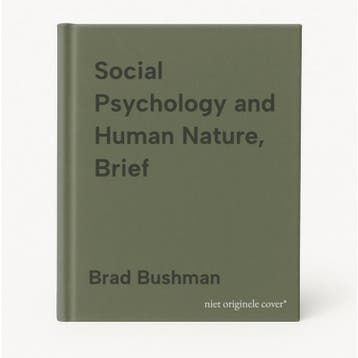 Social Psychology and Human Nature, Brief - Brad Bushman, Verzenden, Gelezen, Brad Bushman