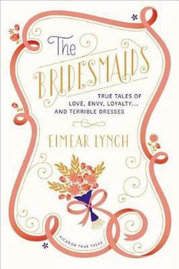 The Bridesmaids 9781250041777 Eimear Lynch, Boeken, Verzenden, Gelezen, Eimear Lynch