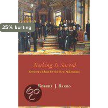 Nothing Is Sacred - Robert J. Barro 9780262025263, Verzenden, Zo goed als nieuw, Robert J. Barro