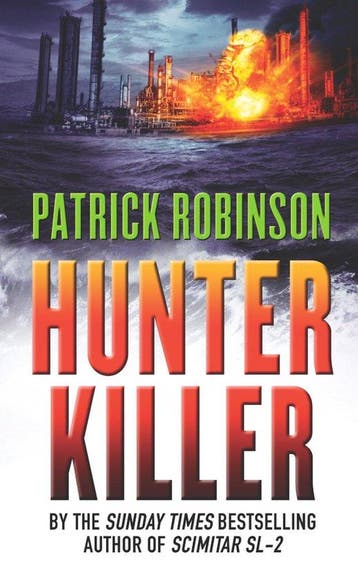 Hunter Killer - Patrick Robinson 9780099474340, Verzenden, Gelezen, Patrick Robinson