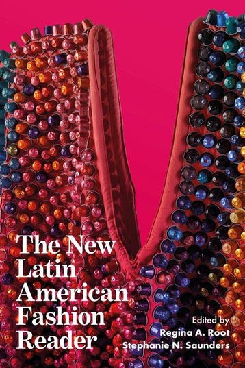 9781350517448 The New Latin American Fashion Reader, Verzenden, Nieuw