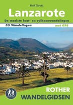 9789038925431 Rother Wandelgidsen - Lanzarote, Verzenden, Nieuw, Rolf Goetz