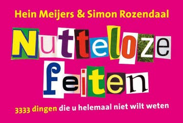 Encyclopedie van nutteloze feiten / Dwarsligger / 70, Verzenden, Gelezen, Hein Meijers