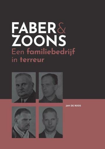 Faber & zoons, een familiebedrijf in terreur - Jan De Roos, Verzenden, Gelezen, Jan De Roos