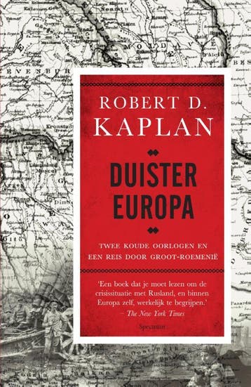 Duister Europa - Robert Kaplan 9789000345410, Boeken, Verzenden, Zo goed als nieuw, Robert Kaplan
