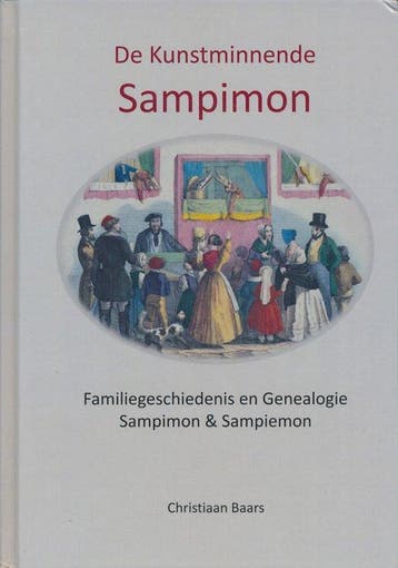 De Kunstminnende Sampimon; Familiegeschiedenis en genealogie, Verzenden, Gelezen, Christiaan Baars