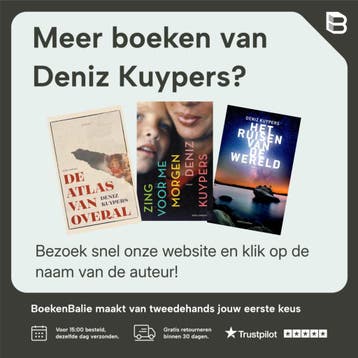 De atlas van overal - Deniz Kuypers 9789025474867, Boeken, Verzenden, Gelezen, Deniz Kuypers