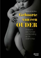 Geboorte van een ouder 9789492398574 Rhodé van den Berg, Verzenden, Gelezen, Rhodé van den Berg