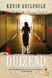 De duizend (Nieuw), Verzenden, Nieuw, Kevin Guilfoile