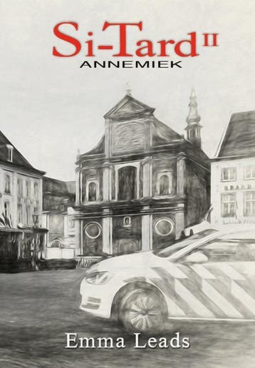Annemiek / Si-Tard / 2 - Emma Leads 9789493275676, Boeken, Verzenden, Zo goed als nieuw, Emma Leads