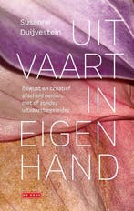 9789044550450 Uitvaart in eigen hand Susanne Duijvestein, Verzenden, Nieuw, Susanne Duijvestein