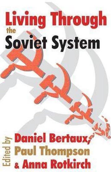 Living Through the Soviet System - Leo Lowenthal, Verzenden, Zo goed als nieuw, Leo Lowenthal