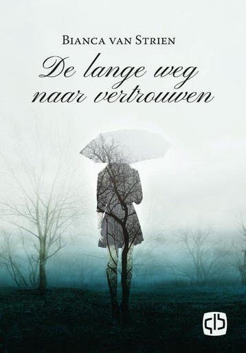 De lange weg naar vertrouwen / Grote letter bibliotheek /, Verzenden, Gelezen, Bianca van Strien