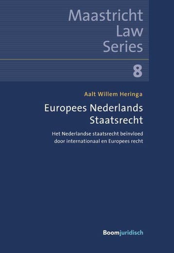 9789462906044 Boom Juridische studieboeken - Europees Ned..., Verzenden, Zo goed als nieuw, Aalt Willem Heringa