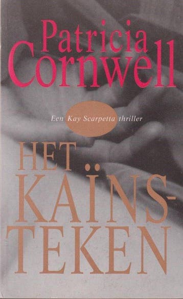 Het kaïnsteken - Cornwell, Verzenden, Gelezen