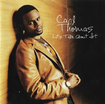 cd - Carl Thomas - Lets Talk About It, Verzenden, Zo goed als nieuw