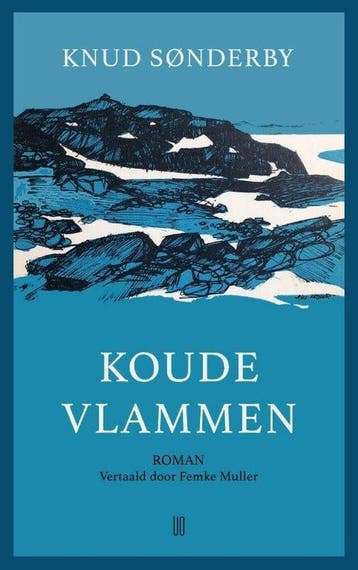 Koude vlammen - Knud Sønderby 9789493290365, Verzenden, Gelezen, Knud Sønderby