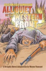 9781682473337 All Quiet on the Western Front, Verzenden, Nieuw, Erich Maria Remarque