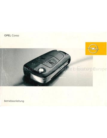 2006 OPEL CORSA INSTRUCTIEBOEKJE DUITS