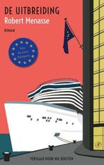 De uitbreiding | 9789029550529 | Robert Menasse, Zo goed als nieuw, Robert Menasse
