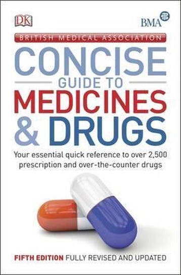 BMA Concise Guide to Medicine & Drugs - Dk 9780241201015, Verzenden, Zo goed als nieuw, Dk