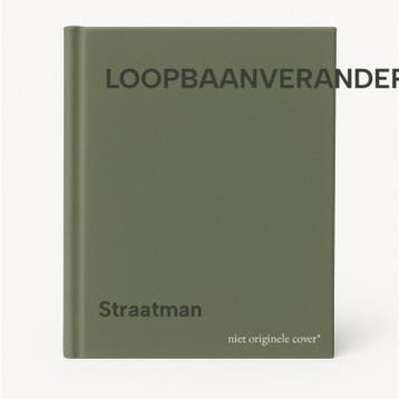 LOOPBAANVERANDERING 9789027434098 Straatman, Verzenden, Gelezen, Straatman