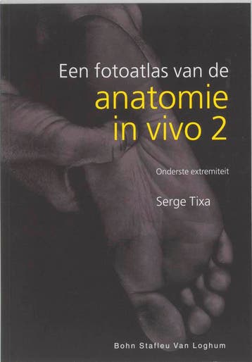 Een fotoatlas van de anatomie in vivo 2 9789031333035, Boeken, Zo goed als nieuw