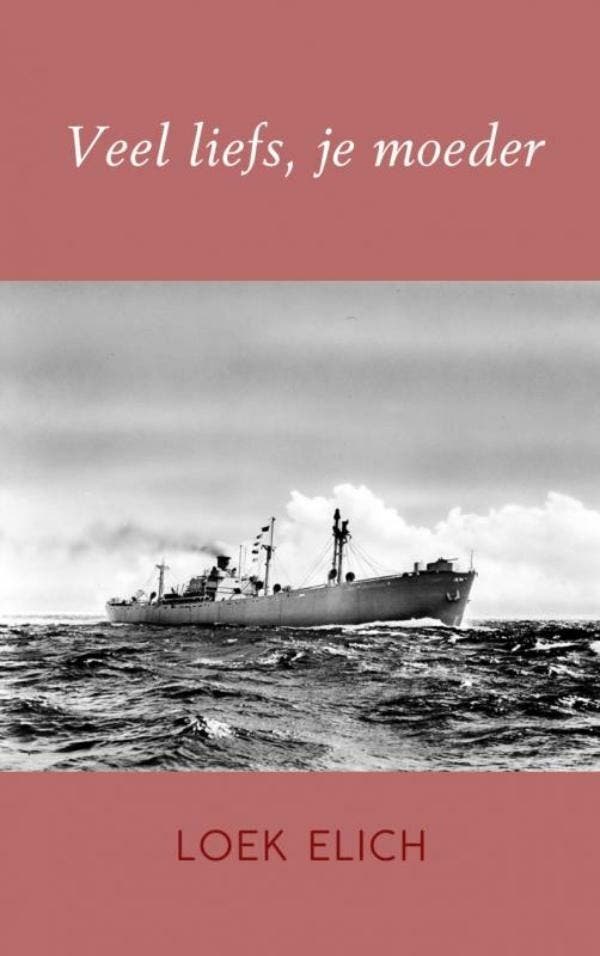 Veel liefs, je moeder 9789402158465 Loek Elich, Boeken, Overige Boeken, Gelezen, Verzenden