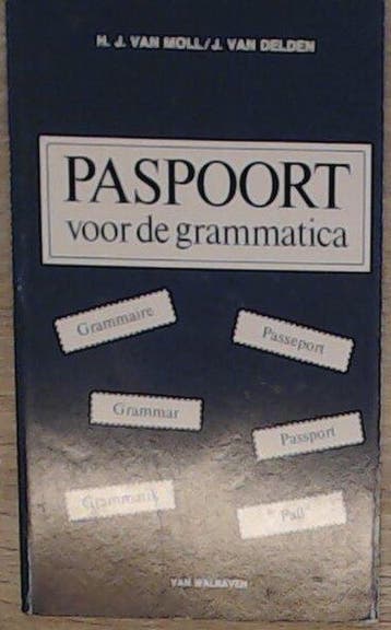 Paspoort voor de grammatica / Paspoort-reeks - H.J. van Moll, Boeken, Verzenden, Gelezen, H.J. van Moll