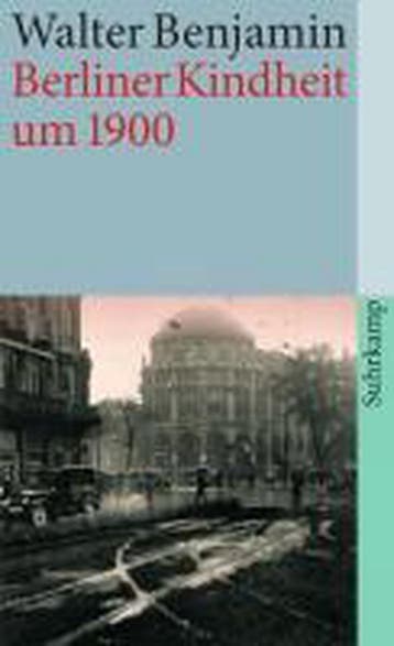 Berliner Kindheit um neunzehnhundert - Walter Benjamin, Boeken, Verzenden, Gelezen, Walter Benjamin