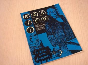 red. - Raster literair tijdschrift nr 7 (ik ben een domoor), Verzenden, Nieuw