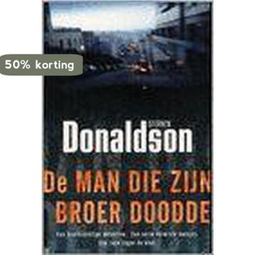De man die zijn broer doodde - Stephen Donaldson, Boeken, Verzenden, Zo goed als nieuw, Stephen Donaldson