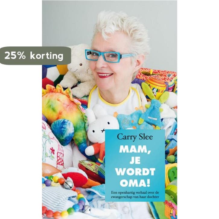 Mam, je wordt oma! 9789049924454 Carry Slee, Boeken, Romans, Gelezen, Verzenden