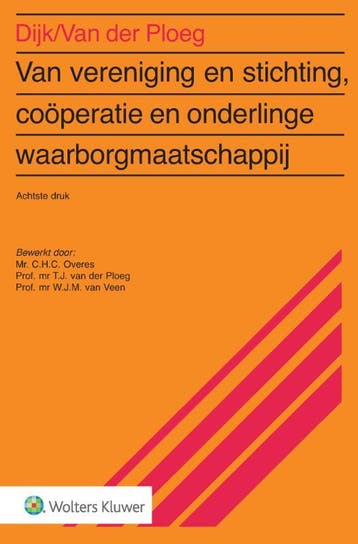 Van vereniging amp stichting cooperatie en ond 9789013163346, Zo goed als nieuw