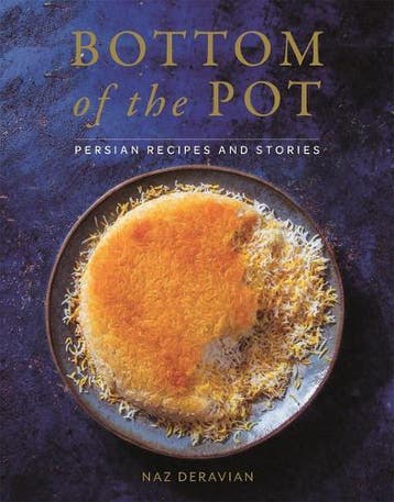 Bottom of the Pot: Persian Recipes and Stories, Verzenden, Nieuw