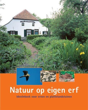Natuur op eigen erf - H. Nijhuis 9789075280746, Verzenden, Zo goed als nieuw, H. Nijhuis