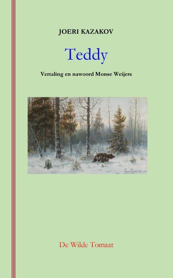 Teddy - Joeri Kazakov 9789082687170, Verzenden, Gelezen, Joeri Kazakov