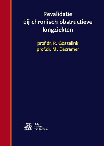 Revalidatie bij chronisch obstructieve longzie 9789036815444, Boeken, Verzenden, Zo goed als nieuw