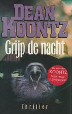 Grijp de nacht 9789024534616 Dean R. Koontz, Verzenden, Gelezen, Dean R. Koontz