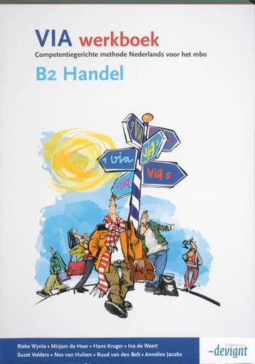 Via B2 Handel Deel Werkboek 9789490013028, Verzenden, Zo goed als nieuw