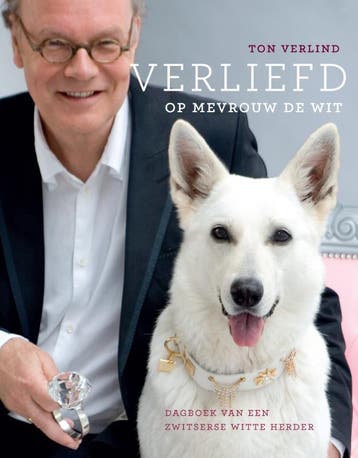 Verliefd op mevrouw de Wit / Dogtime - Ton Verlind, Boeken, Verzenden, Gelezen, Ton Verlind