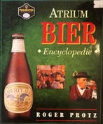 ATRIUM BIER ENCYCLOPEDIE 9789061137955 r. Protz, Verzenden, Gelezen, R. Protz