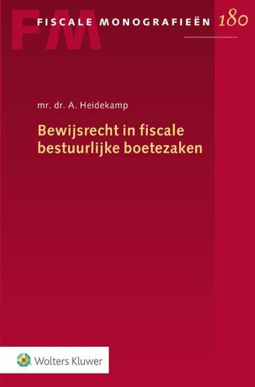 Bewijsrecht In Fiscale Bestuurlijke Boetezaken |  | Nieuw, Ophalen of Verzenden, Nieuw