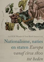 Nationalisme, naties en staten 9789460040818, Boeken, Geschiedenis | Wereld, Verzenden, Gelezen