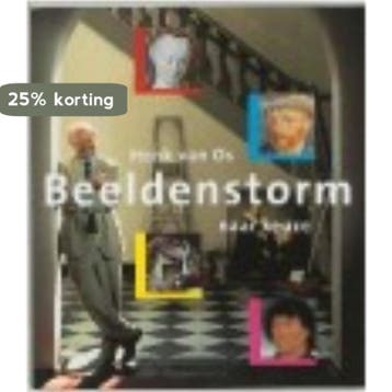 Beeldenstorm naar keuze - H. van Os 9789053565575, Verzenden, Gelezen, H. van Os