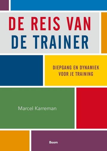 9789024449415 De reis van de trainer Marcel Karreman, Verzenden, Nieuw, Marcel Karreman